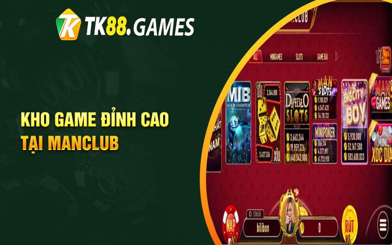 Kho game đỉnh cao tại Manclub 